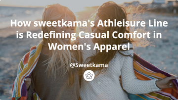 How sweetkama's Athleisure Line is Redefining Casual Comfort in Women's Apparel