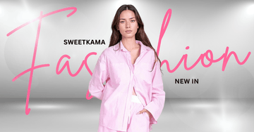 Discover the Latest Fashion Trends with Sweetkama New In Collection